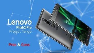 Reasons to Buy Not Buy Lenovo Phab 2 Pro