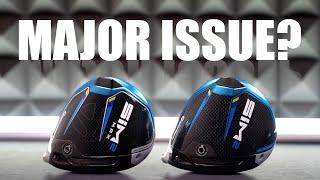 ONE MAJOR ISSUE with TAYLORMADE SIM 2 DRIVER?