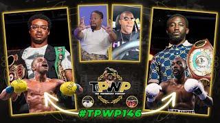 The OFFICIAL Spence vs. Crawford Prediction Show ft. Coach Barry Hunter  #TPWP146