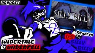 UNDERTALE & UNDERFELL REACT TO FNF VS YOURSELF SILLY BILLY REQUEST