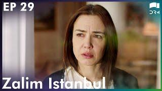 Zalim Istanbul Ep 29  Ruthless City  Turkish Drama  Urdu Dubbing  RP1Y