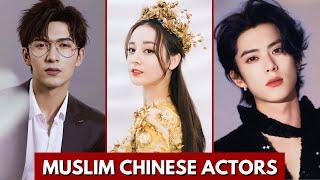 TOP CHINESE ACTOR WHO ARE MUSLIMS IN REAL LIFE   MUSLIM CHINESE ACTOR #chinesedrama