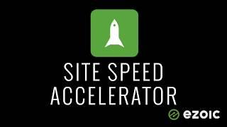 Ezoic Site Speed Accelerator Guarantees Google Pagespeed Scores Above 80