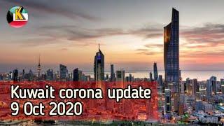 Kuwait corona update 9 October 2020  Kuwait upto date