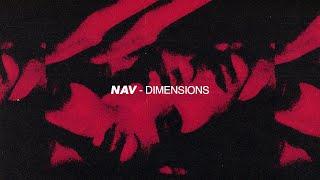NAV - Dimensions ft. Don Toliver