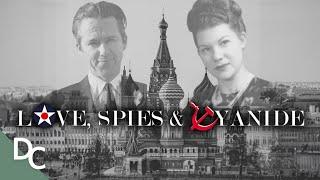 The Unsolved Mystery Of A Spy and Their Lover  Love Spies And Cyanide  Documentary Central