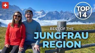 Top 14 Things To Do In The Jungfrau Region Switzerland  Interlaken Grindelwald & Lauterbrunnen