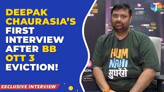 Deepak Chaurasia’s FIRST interview after BB OTT 3 eviction REACTS to Armaan-Vishal’s slap incident