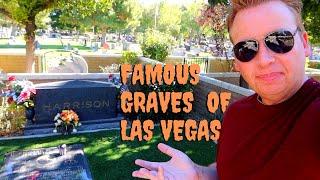 Famous Celebrity Gravesites in Las Vegas  Halloween 2021