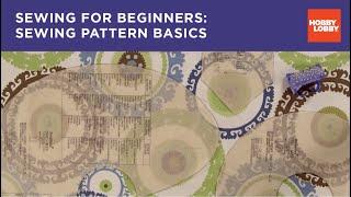 Sewing for Beginners Sewing Pattern Basics  Hobby Lobby®