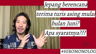 Jepang berencana terima turis asing mulai bulan Juni? Apa syaratnya? - HiroMonolog