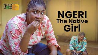 Ngeri The Native Girl  This Movie Is BASED ON A TRUE LIFE STORY - African Movies