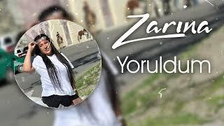 Zarina - Yoruldum Yeni 2023