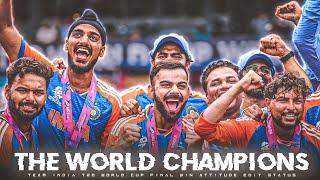 The World Champions  Team India T20 wc final 2024 Win Edit Whatsapp Status