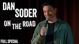 Dan Soder On The Road  Full Stand Up Comedy Special