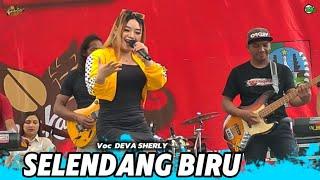 SELENDANG BIRU‼️ GS MUCIK VOC. DEVA SHERLY LIVE BANCAKAN SALAK DESA GALENGDOWO