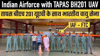 Indian Airforce with TAPAS BH201 UAV