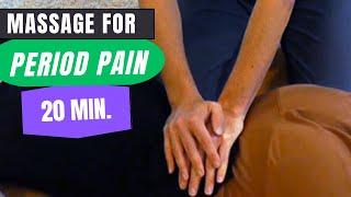 Massage for Period Pain  20 Min. Thai Massage for Menstrual Cramps