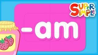 Word Family “am”  Turn & Learn ABCs  Super Simple ABCs