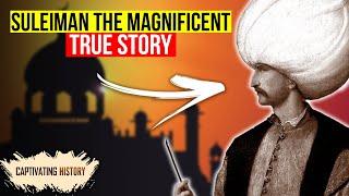 The Life and Death of Suleiman the Magnificent