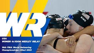 NEW WORLD RECORD   Women’s 4x100m Medley Relay