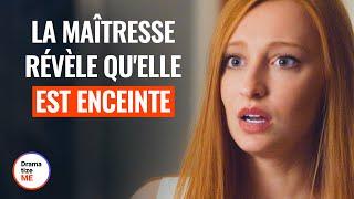 LA MAîTRESSE RÉVÈLE QUELLE EST ENCEINTE  @DramatizeMeFrance