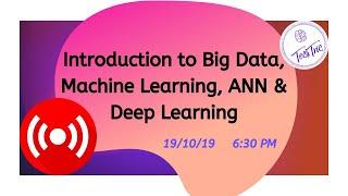 Introduction to Big Data Machine Learning ANN & Deep Learning