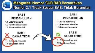 Cara Merubah Nomor Heading Yang Berantakan  Mengatasi Nomor Sub BAB tidak Sesuai dengan BAB nya