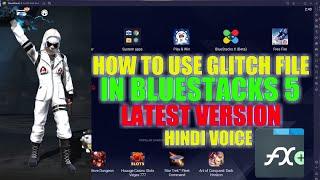 How To Use Free Fire Glitch File in Bluestacks 5 Latest Version  How To Use FF Glitch File in Pc