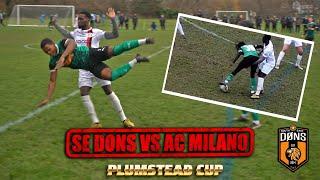 ‘Rumble in the Jungle’  SE DONS vs AC MILANO Plumstead Cup
