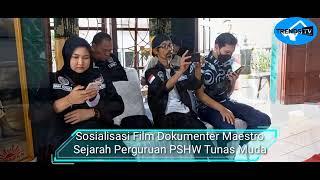 Sosialisasi Film Dokomenter Maestro Tentang Sejarah PSHW Tunas Muda