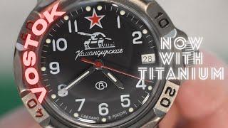 Vostok Komandirskie -  Unboxing - Titanium Coating - From Russia With Postage Paid - Links Below