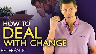 How to Deal With Change in Life