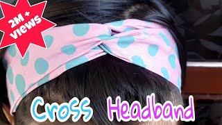 HOW TO MAKE CROSS HAIR BAND USING OLD CLOTHES  BEAUTIFUL HANDMADE HAIRBAND  #hairband #headband