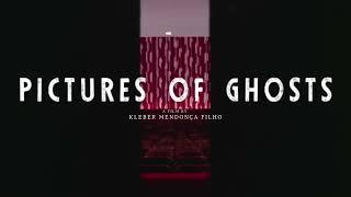 PICTURES OF GHOSTS Trailer - 2023 AFI Latin American Film Festival