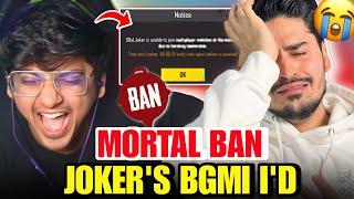MortaL Banned Joker’s BGMI ID ft. @soulregaltos9810 @8bitGoldygg