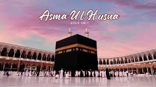 99 Names of Allah  Asma Ul Husna  Audio Version #islam #islamic #asmaulhusna