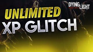 Dying Light Best XP glitch ever