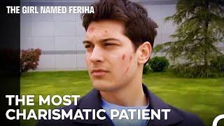 Its Hard to Be Handsome Even When Youre Sick - The Girl Named Feriha Episode 18