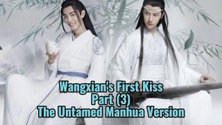 Wangxian First Kiss- Part 3 The Untamed manhua version