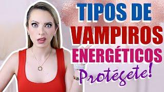 ¡CUIDADO CON LOS VAMPIROS ENERGÉTICOS