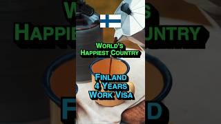  Get Finland 4 Years Visa - World’s Happiest Country 
