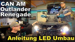 Anleitung LED Umbau CAN AM Outlander Renegade  4K Quad-Vlog TOXIQTIME