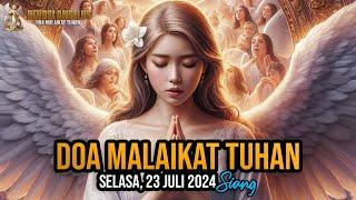  Doa Malaikat Tuhan 23 Juli 2024 Siang  Doa Katolik  Doa Angelus