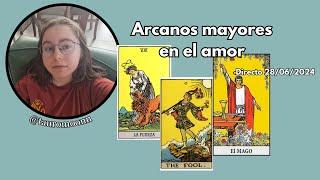 CLASE DE TAROT - Arcanos mayores en el amor parte 1 Directo 28062024