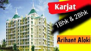 Karjat 1bhk 2bhk Flat  Arihant Aloki Karjat  Call 9511618683