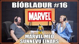 Bíóblaður #16 - Marvel með Sunnevu Einars