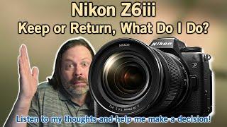 I Bought a Nikon Z6iii Great Second Body or a Mistake?