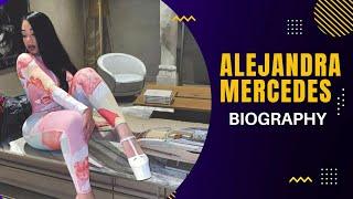 Alejandra Mercedes Wiki Biography Age Profession Family Boyfriend Lifestyle Height & More