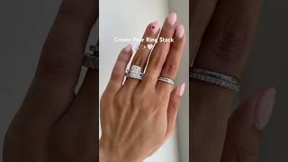 Create Your Ring Stack  #engagementring #diamonds